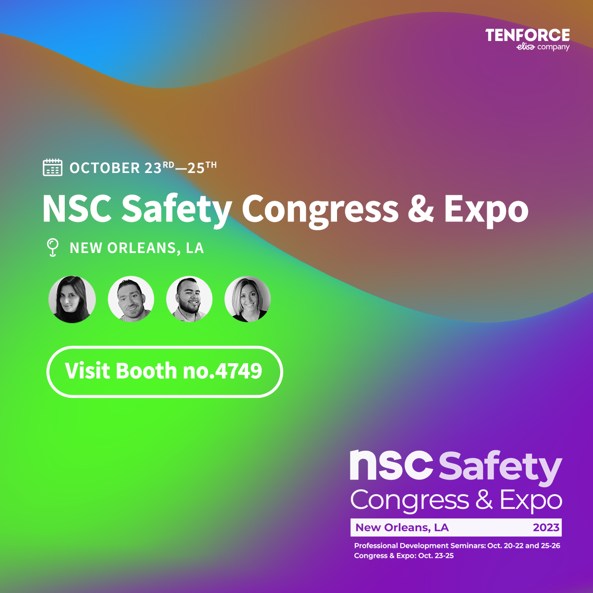 Meet TenForce the NSC Safety Conference & Expo in New Orleans